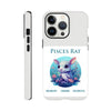 Pisces Rat Tough case