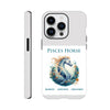 Pisces Horse (F) Tough case